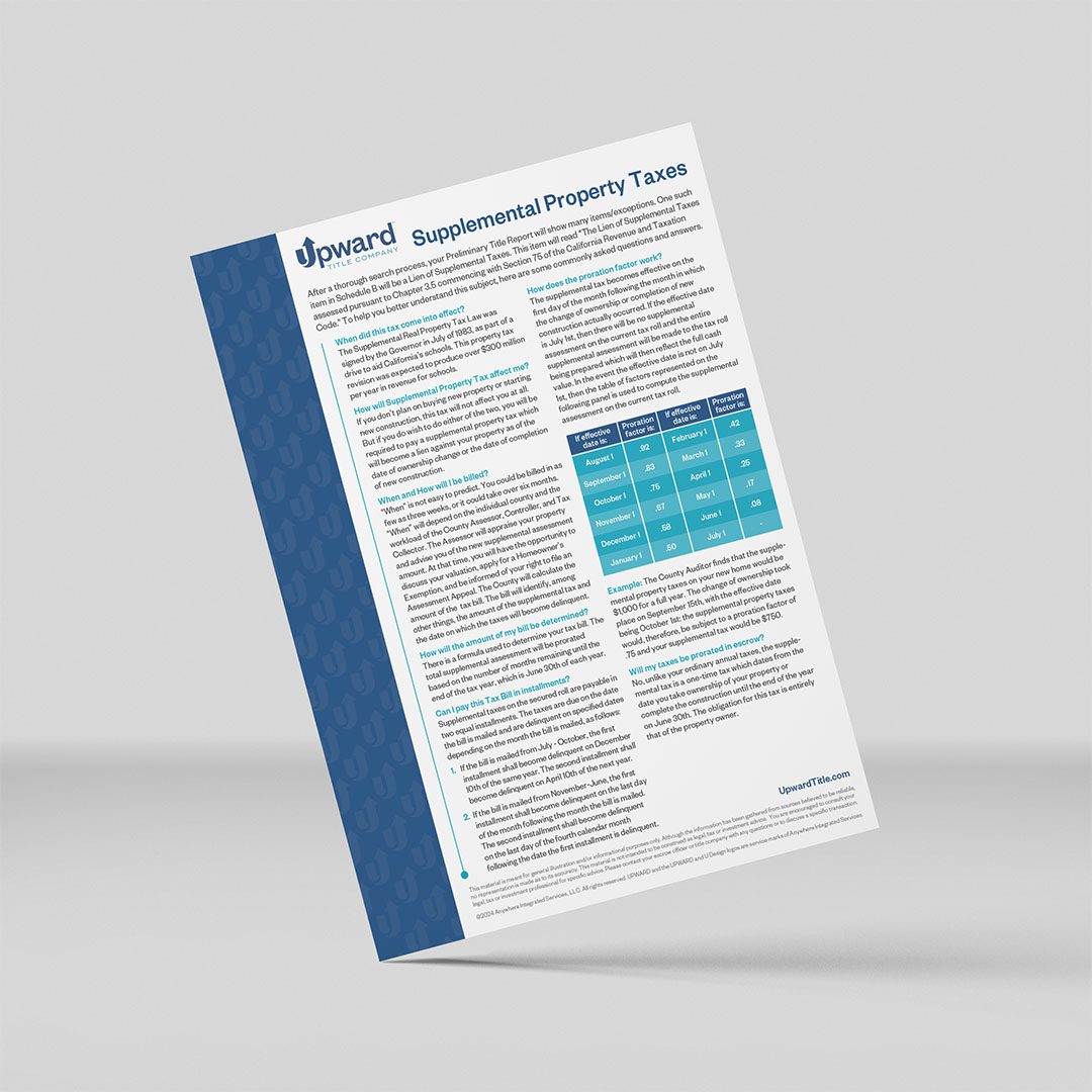 A flyer explaining supplemental property taxes that may appear on a preliminary title report.